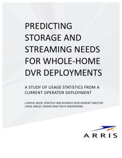 predicting storage and streaming needs for whole-‐home dvr