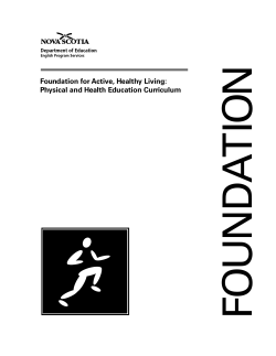 Foundation for Active, Healthy Living: Physical and Health