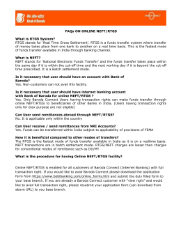FAQs ON ONLINE NEFT/RTGS What is RTGS System? RTGS