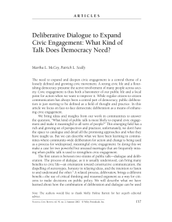 Deliberative Dialogue to Expand Civic Engagement: What Kind of