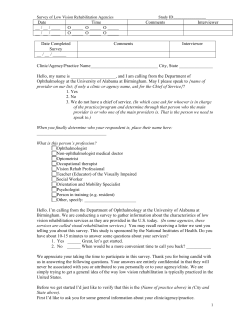 Survey of Agencies and Clinics Providing Low Vision Rehabilitation