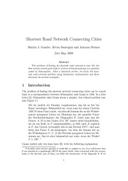 Shortest Road Network Connecting Cities Martin J. Gander, Kщvin