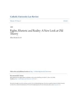 Rights, Rhetoric and Reality: A New Look at Old Theory