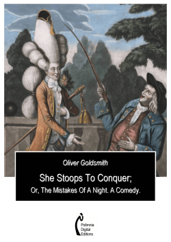 She Stoops To Conquer - Polimnia Digital Editions
