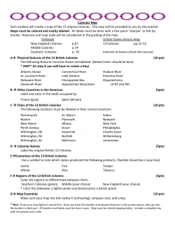 Colonies Map Each student will create a map of the 13 original