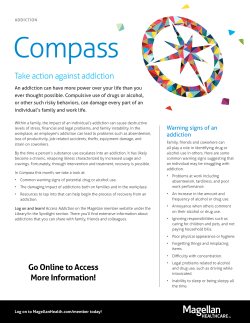 Take action against addiction Go Online to Access More Information!