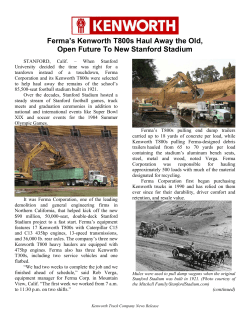 Ferma`s Kenworth T800s Haul Away the Old, Open Future To New