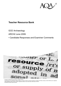 A-level Archaeology Candidate responses and examiner