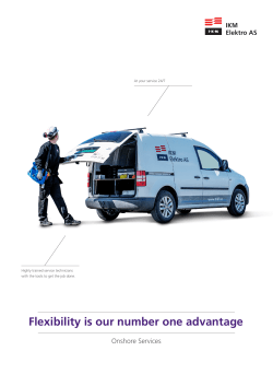 Flexibility is our number one advantage