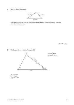 1. Here is a sketch of a triangle. 5.7 cm 4.2 cm 6.3 cm In the space