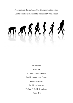 Degeneration in Three Fin-de-Si&egrave;cle Classics of Gothic Fiction