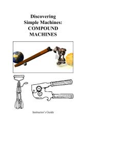 Discovering Simple Machines: COMPOUND MACHINES