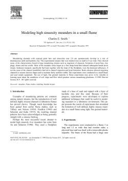 Modeling high sinuosity meanders in a small flume