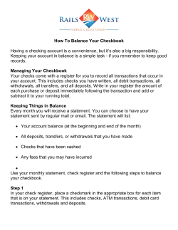 How To Balance Your Checkbook Having a checking account is a