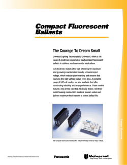 Compact Fluorescent Ballasts - Universal Lighting Technologies