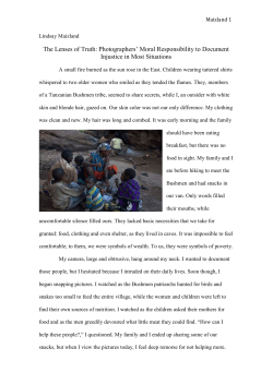 The Lenses of Truth: Photographers` Moral Responsibility to