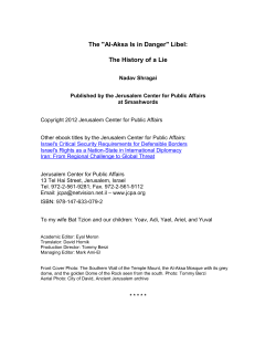 "Al-Aksa Is in Danger" Libel: The History of a Lie