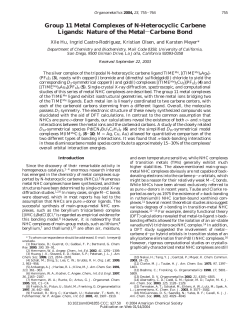 Group 11 Metal Complexes of N-Heterocyclic