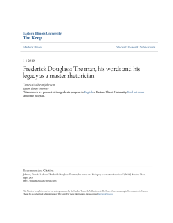Frederick Douglass: The man, his words and his - The Keep