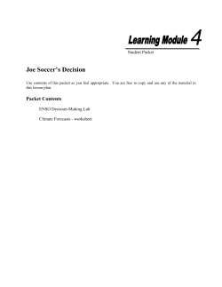Joe Soccer`s Decision - Climate Forecasts Decision Making