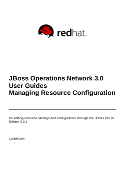 JBoss Operations Network 3.0 User Guides Managing Resource
