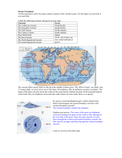 Ocean Circulation -On the map below, draw the major surface