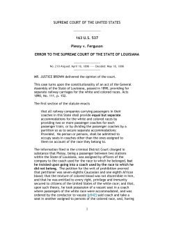 SUPREME COURT OF THE UNITED STATES 163 U.S. 537 Plessy v