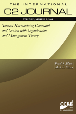 Toward Harmonizing Command and Control with Organization and