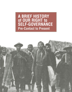 A BRIEF HISTORY of OUR RIGHT to SELF