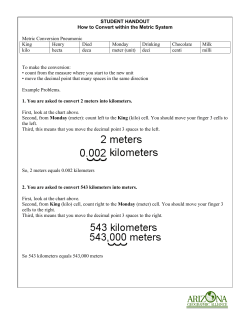 STUDENT HANDOUT How to Convert within the Metric System