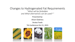 Changes to Hydrogenated Fat Requirements