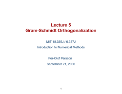 Gram - Schmidt Orthogonalization