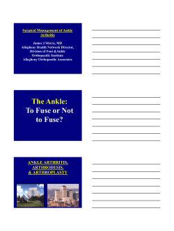 Update on Foot and Ankle - Allegheny Health Network