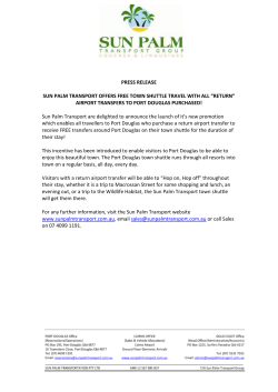 PRESS RELEASE SUN PALM TRANSPORT OFFERS FREE TOWN