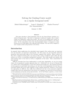 Solving the Guiding-Center model on a regular hexagonal mesh*