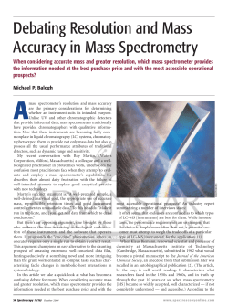 Debating Resolution and Mass Accuracy in Mass Spectrometry