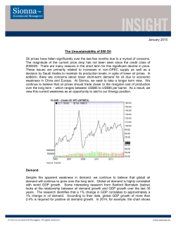 January 2015 The Unsustainability of $50 Oil Oil prices have fallen