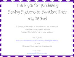 Thank you for purchasing Solving Systems of Equations Maze Any
