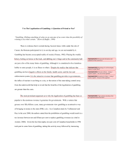 The Legalization of Gambling: A Question of Friend or Foe