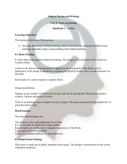 Subject: Dyeing and Printing Unit 8: Styles of printing Quadrant 1 &ndash; e