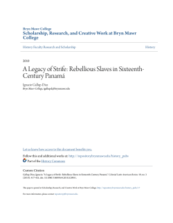 A Legacy of Strife: Rebellious Slaves in Sixteenth