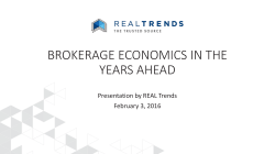 Brokerage Economics in the years ahead