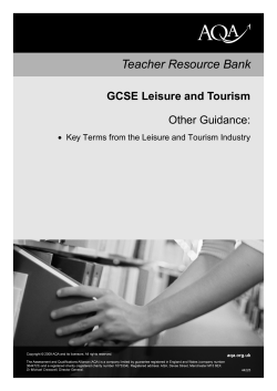 GCSE Leisure and Tourism Glossary Glossary: Key terms