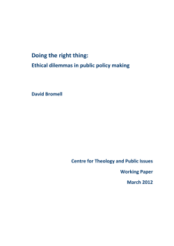 Doing the Right Thing: Ethical Dilemmas in Public Policy Making
