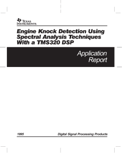 Engine Knock Detection Using Spectral Analysis With TMS320C25