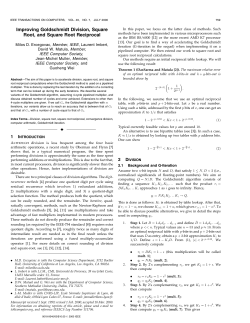 Improving Goldschmidt Division, Square Root, and Square Root