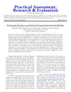 Evaluating Teachers and Schools Using Student Growth Models