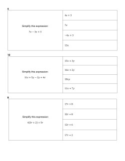 5 Simplify this expression: 7     &minus; 3     + 3 4     + 3 7     &minus;4     + 3