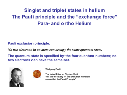 Singlet and triplet states in helium The Pauli principle and the