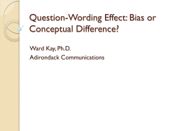 Question-Wording Effect: Bias or Conceptual Difference?